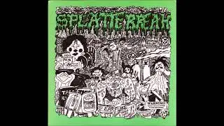 SPLATTERREAH  (Tracks from Live 7