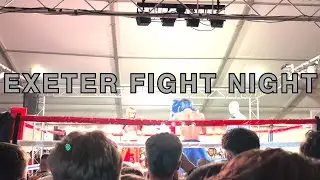 EXETER FIGHT NIGHT VLOG: HE WAS NOT HAPPY AFTER I DID THIS!!