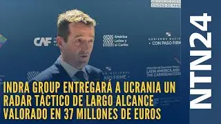 Indra Group entregar&aacute; a Ucrania un radar t&aacute;ctico de largo alcance valorado en 37 millones de euros
