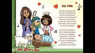 4   Ele veio
