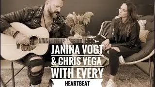 Janina Vogt & Chris Vega - With Every Heartbeat (Cover)