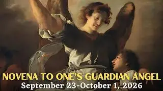 Guardian Angel Novena — Novena to One's Guardian Angel