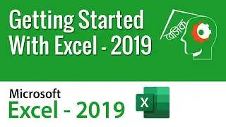Getting Started With Microsoft Excel 2019