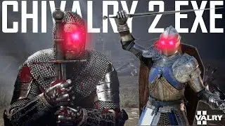 CHIVALRY2.EXE
