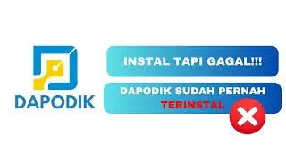 CARA MENGATASI APLIKASI DAPODIK SUDAH PERNAH TERINSTAL