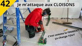 R&eacute;alisations des cloisons dans toute la maison ! - EP42