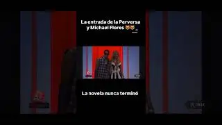 La entrada  de michael flores y la perversa en vivo en univision 