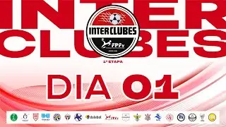 INTERCLUBES DE FUTEV&Ocirc;LEI | DIA 01 | 1&ordf; ETAPA | 2025
