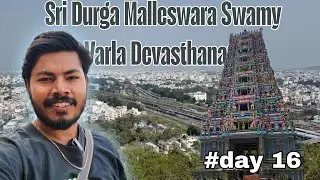 Day 16 |Sri Durga Malleswara Swamy Varla Devasthanamశ్రీ కనక దుర్గ అమ్మవారి దేవస్థానం |(@v2cordial )