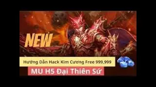 Hack Kim Cương 9999 MU Đại Thi&ecirc;n Sứ H5 #HackMUĐạiThi&ecirc;nSứH5 #MUĐạiThi&ecirc;nSứH5 #HackMU #ĐạiThi&ecirc;nSứH5