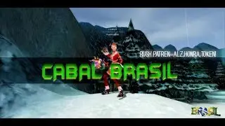 CABAL BRASIL - RUSH PATREN= ALZ,HONRA,TOKEN!