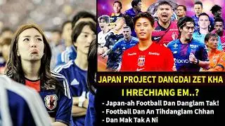 Football D&acirc;n Tidanglamtu - JAPAN