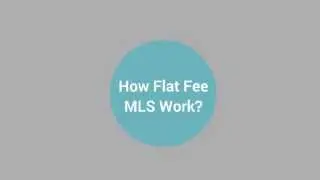 How Flat Fee MLS Listings Works - FlatMlsListing.com