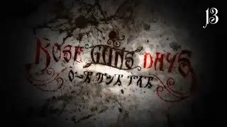 Rose Guns Days (Season 1) #13: Война и отчаянье...