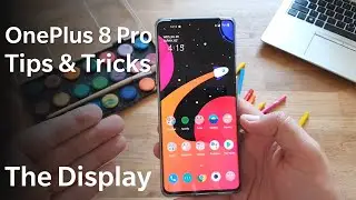 OnePlus 8 Pro Tips & Tricks - The Display