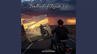 Ballad of Route 66
