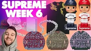 SUPREME WEEK 6 DROPLIST