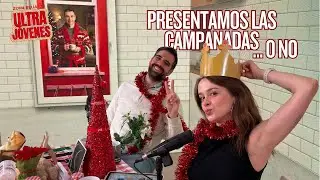 Presentamos las campanadas... o no. Episodio 4 de #Ultrajóvenes 21.12.2025