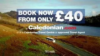 Caledonian Travel TV Advert 2026 | Award-Winning UK & European Coach Holidays