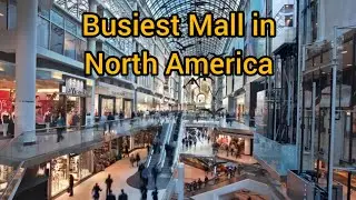 Busiest Shopping Mall In North America