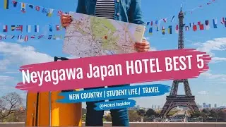 Neyagawa Japan Hotel TOP 5 Budget Accommodation Booking Guide