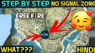 No Signal ?? | Free Fire No Signal in Map | Free Fire No Signal in Map hindi | Full detail | FFTECH