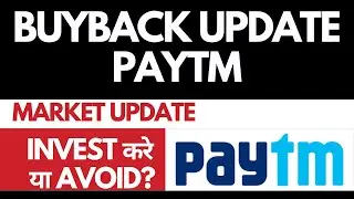Paytm Buyback Update  &bull; Paytm Breaking News &bull; Dailystock