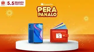 ShopeePay Pera Panalo on Shopee 5.5 (2022) Brands Festival DVC Q2 2022 15s (Philippines)