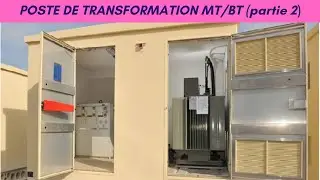 POSTE DE TRANSFORMATION MT/BT OU POSTE DE LIVRAISON HTA/BT ( partie 2 )
