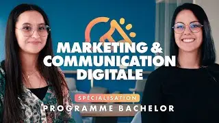 Pr&eacute;sentation Bachelor Marketing & Communication digitale