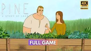 Pine: A Story of Loss - Full Game Walkthrough {No Commentry} | Emotional Indie Adventure | 4K 60FPS