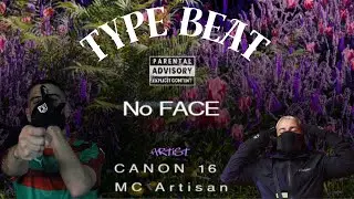 Canon 16 X Mc Artisan - Type beat 