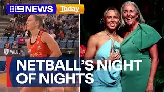 After a massive season Aussie netball's night of nights has wrapped up | 9 News Australia