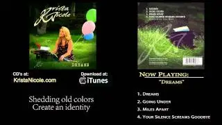 Krista Nicole - Dreams - Original Song w/ Lyrics from the debut CD 