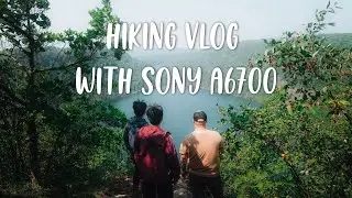 Hiking PHOTOGRAPHY Vlog with Sony a6700 - Bean and Bear Lake, MN