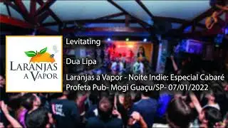Laranjas a Vapor - Levitating (Cover - Ao Vivo)