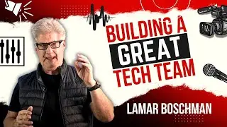 BUILDING A GREAT TECH TEAM   #worshiptech #worship #worshipservice