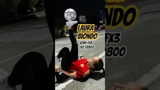 Laura Biondo  #freestyle #f&uacute;tbolfreestyle #worldcup #redbull #worldcup2026 #fifaworldcup #sonyfx3