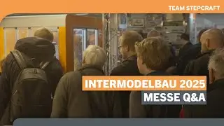 STEPCRAFT auf der Intermodellbau 2025 – Innovationen, Interviews & Modellbau-Action!