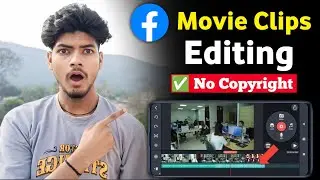 Facebook Movie Clips Editing | Facebook video editing | Facebook movie clips editing kaise kare 2025