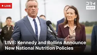LIVE: Kennedy and Rollins Announce New National Nutrition Policies in Washington | DRM News | AC1F