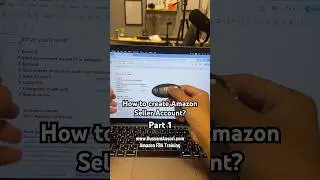 How to create Amazon Seller Account? Part 1