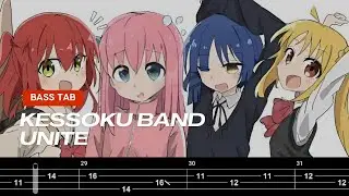 【BASS TAB】ぼっち・ざ・ろっく! OST | KESSOKU BAND - UNITE