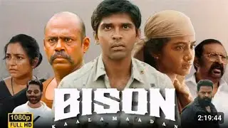 BISON KAALAMAADAN FULL MOVIE IN KANNADA DUBBED  2025 MARI SEIVARAJ  NEW_MOVIE 2025