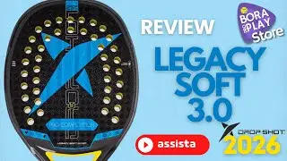 REVIEW RAQUETE DE BEACH TENNIS - LEGACY SOFT 3.0 - DROP SHOT 2026