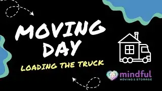 Loading Our Truck - MOVING DAY - Mindful Moving and Storage - Movers NJ