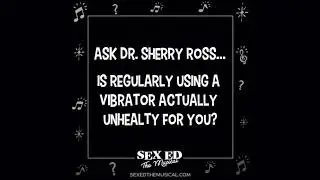 IS USING A VIBRATOR BAD FOR YOUR HEALTH?