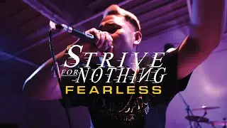 Strive For Nothing - FEARLESS (Feat. Scott Vogel of TERROR) OFFICIAL VIDEO