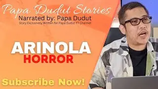 ARINOLA | ANDENG | PAPA DUDUT STORIES HORROR