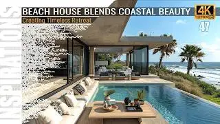 TIMELESS COASTAL RETREAT: A Beach House for Multigenerational Sanctuary